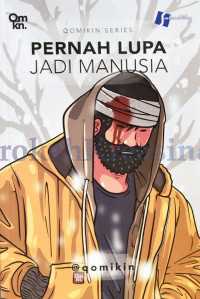 Image of Pernah Lupa Jadi Manusia