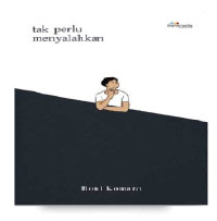 Image of Tak Perlu Menyalahkan